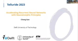 Accelerating Recurrent Neural Networks with Neuromorphic Principles - Chang Gao - Day 12 (NC) - Telluride 2023