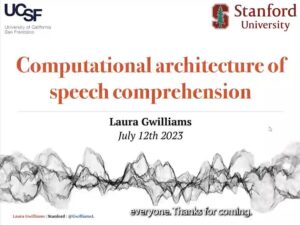 Computational architecture of speech comprehension - Laura Gwilliams - Day 15 (AC) - Telluride 2023