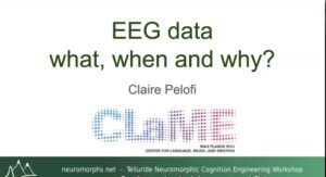EEG and methods : Claire Pelofi - Day 2 (AC)- Telluride 2023