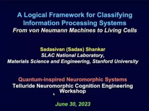 A Logical Framework for Classifying Information Processing Systems: Sadas Shankar -  Day 5 (QiNS) - Telluride 2023